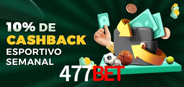 10% de bônus de cashback na 477bet